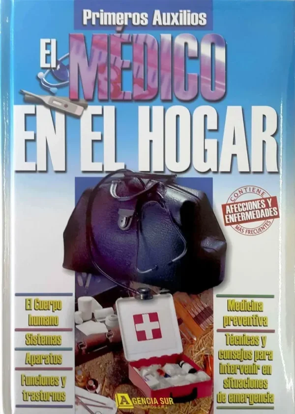 El MÉDICO en el HOGAR y Primeros Auxilios