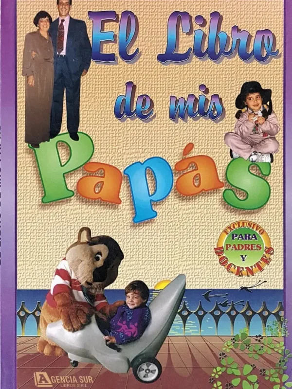 El Libro de MIS PAPÁS, el Desarrollo del Niño