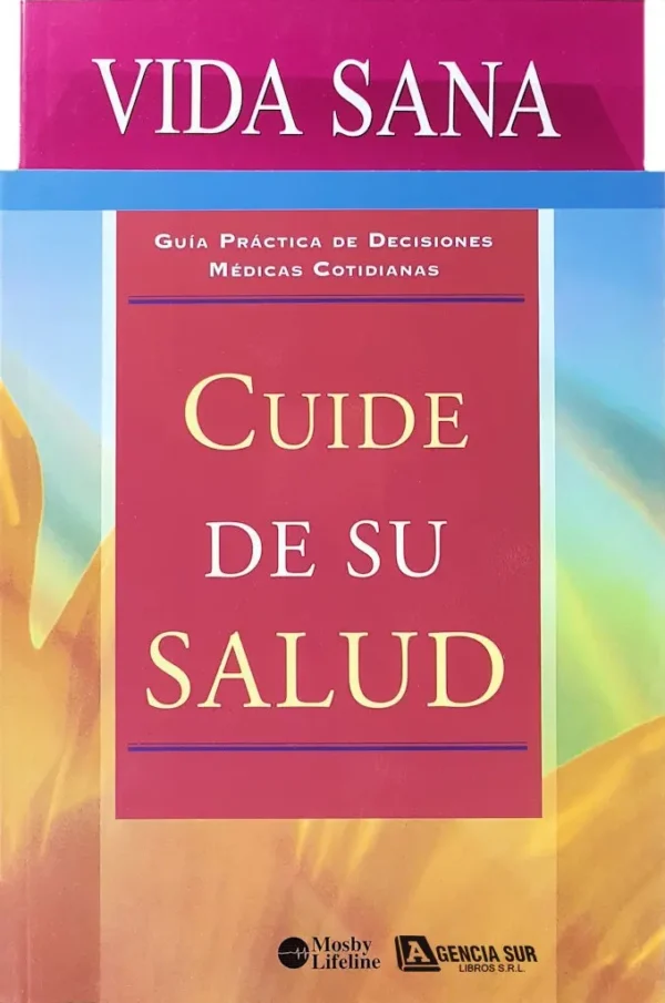 CUIDE SU SALUD y VIDA SANA