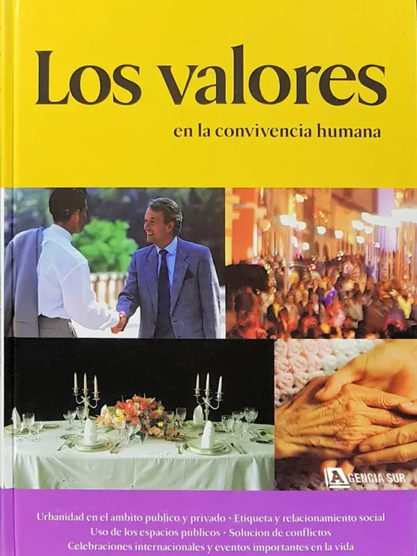 Los VALORES en la Convivencia Humana