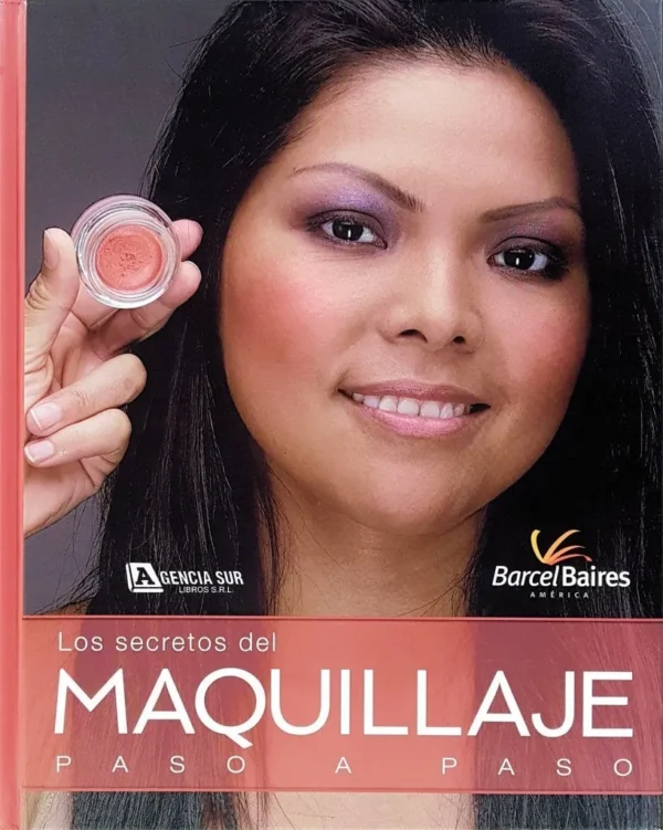 Los Secretos del MAQUILLAJE Paso a Paso