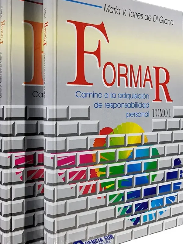 FORMAR, Camino a la Adquisición de Responsabilidad Personal