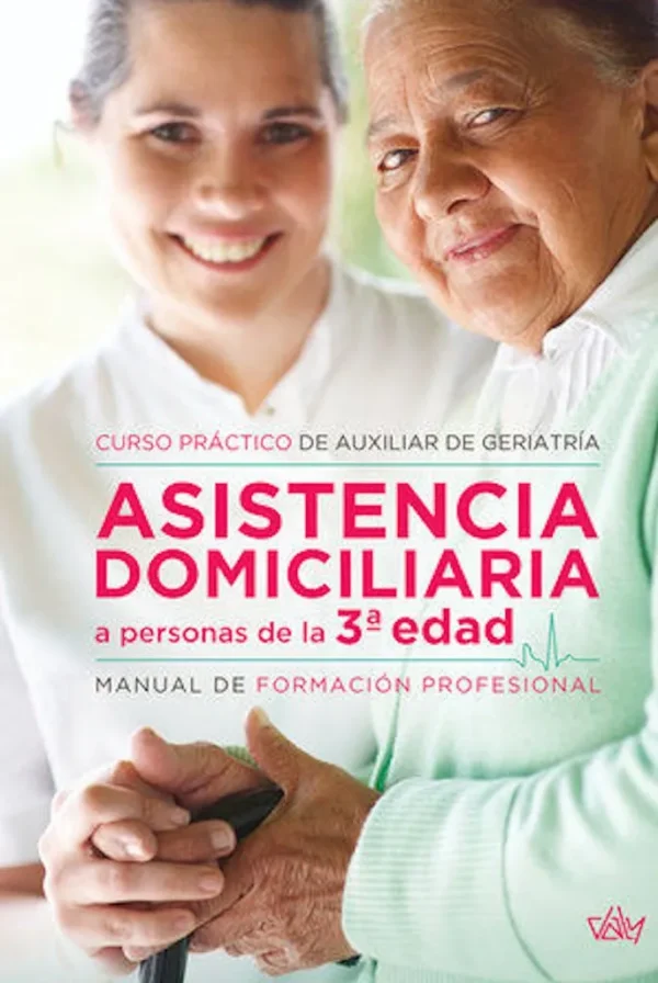 ASISTENCIA DOMICILIARIA para la Tercera Edad