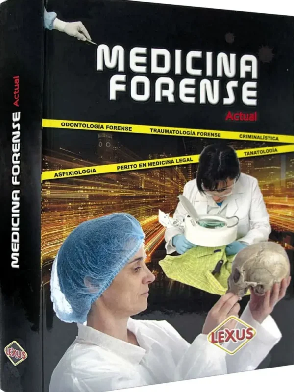 MEDICINA FORENSE y Legal Actual