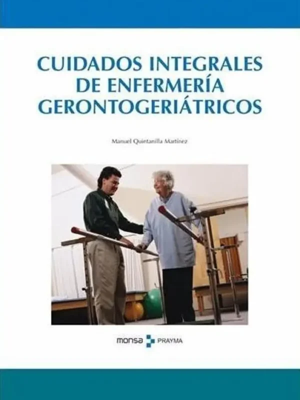 Cuidados Integrales de ENFERMERÍA GERONTOGERIÁTRICOS