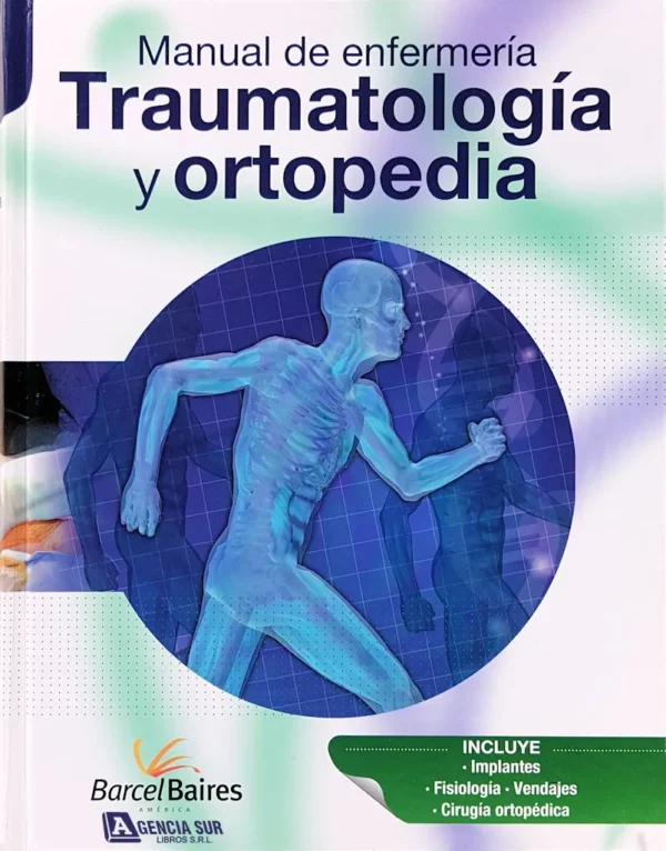 Enfermería en TRAUMATOLOGÍA y ORTOPEDIA