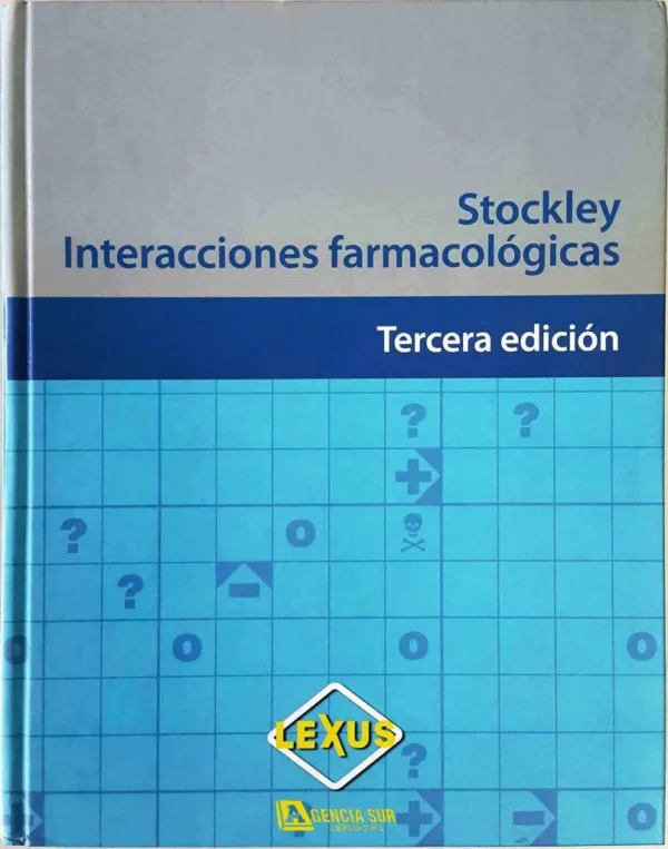 INTERACCIONES FARMACOLÓGICAS, Stockley