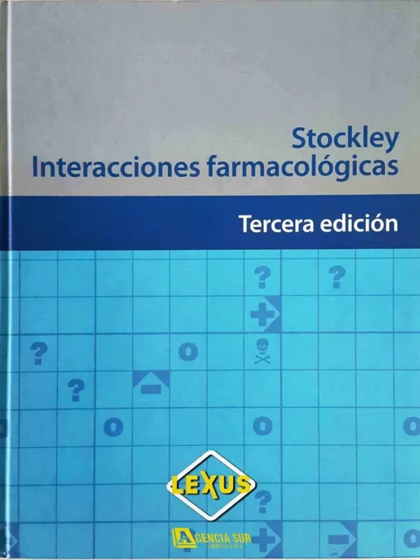 INTERACCIONES FARMACOLÓGICAS, Stockley