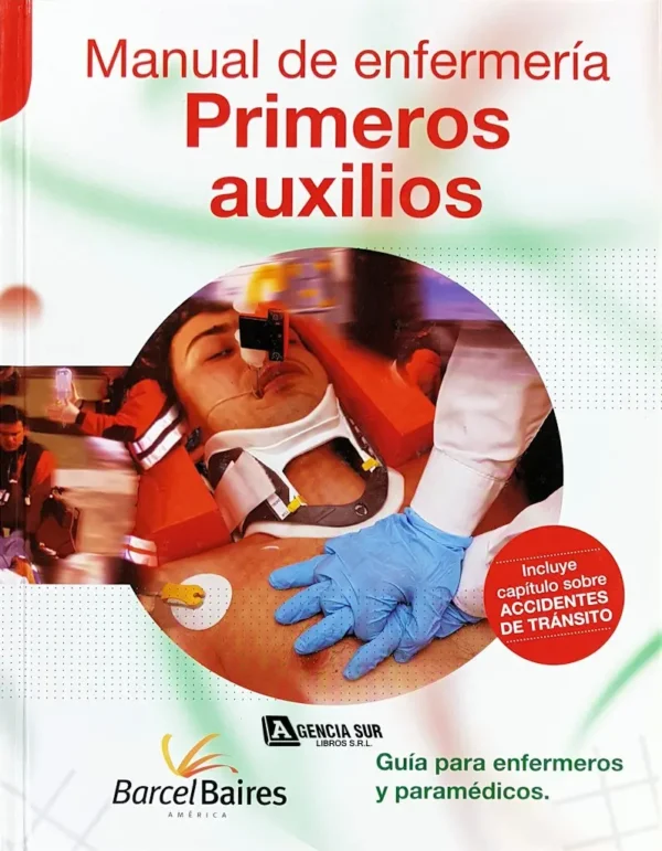 3148 Manual de Enfermería, PRIMEROS AUXILIOS