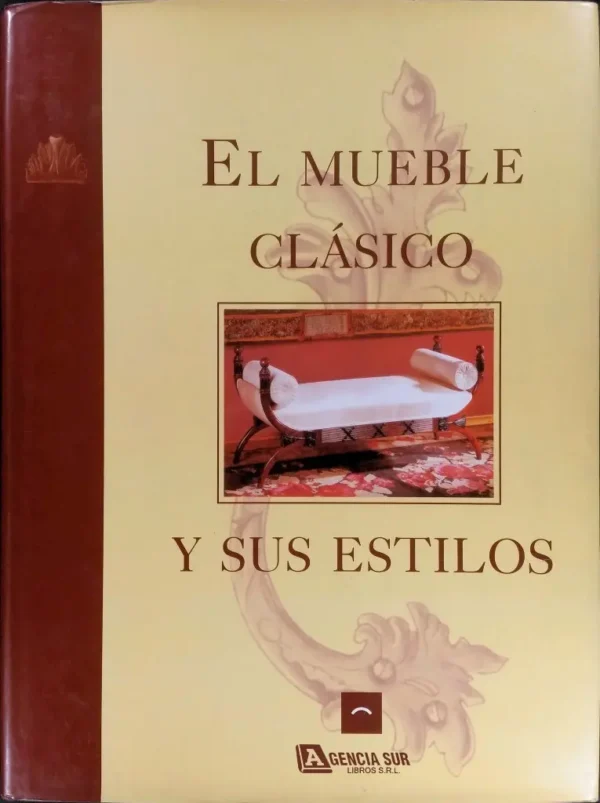 El MUEBLE Clásico y sus Estilos