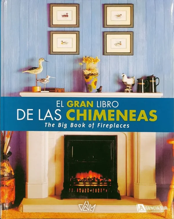 El Gran Libro de las CHIMENEAS y SALAMANDRAS