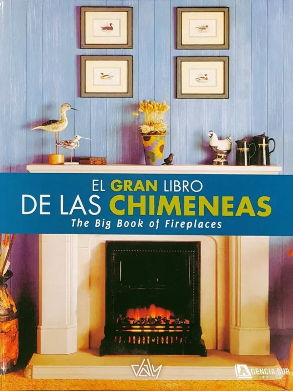 El Gran Libro de las CHIMENEAS y SALAMANDRAS