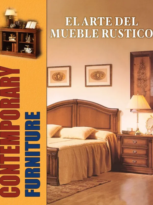 3264 El Arte del MUEBLE RUSTICO, Comedores y Dormitorios