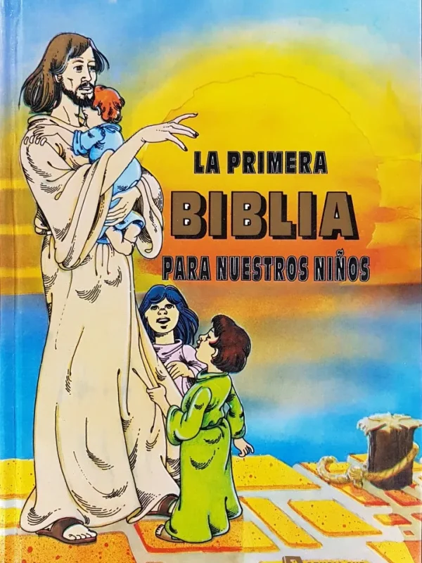 3307 La Primera BIBLIA para Nuestros Niños
