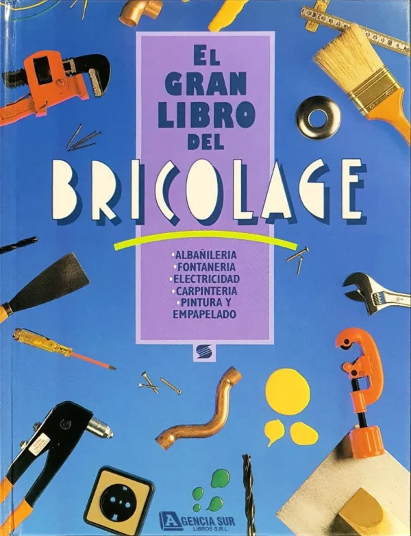 El Gran Libro del BRICOLAGE