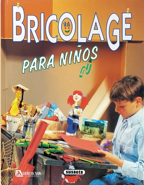 BRICOLAGE Para NIÑOS