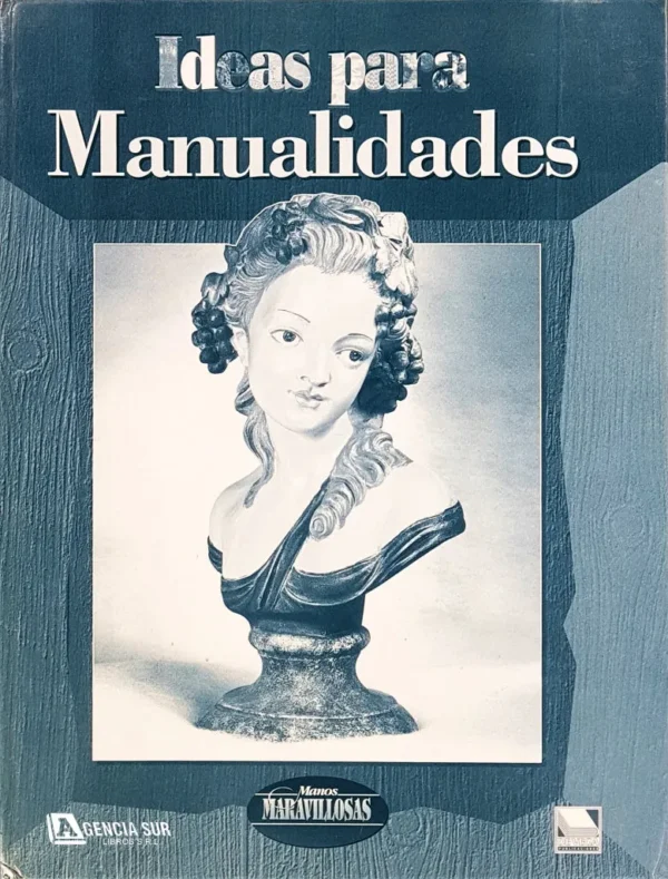 Ideas para MANUALIDADES