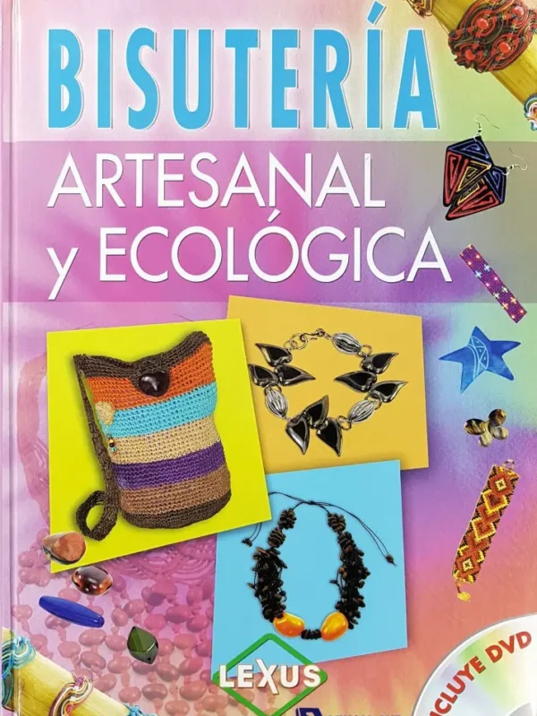 BISUTERÍA, Artesanal y Ecológica