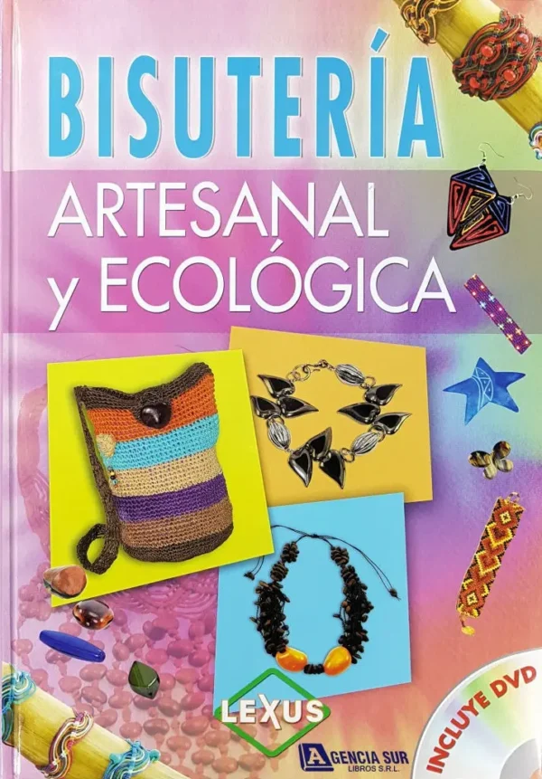 BISUTERÍA, Artesanal y Ecológica