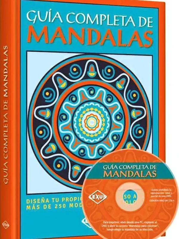 Guía Completa de MANDALAS, Mas de 250 Modelos para Colorear