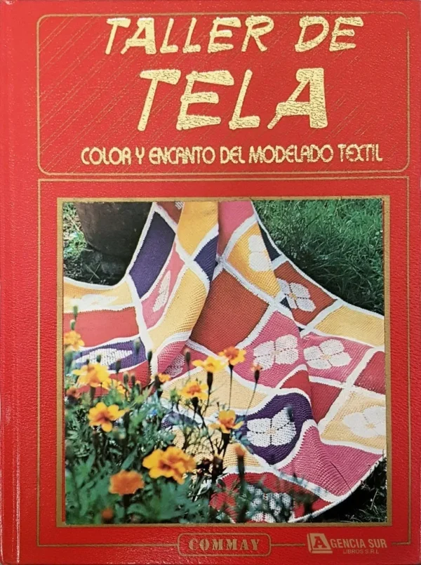Taller de TELA, Encanto del Modelado Textil