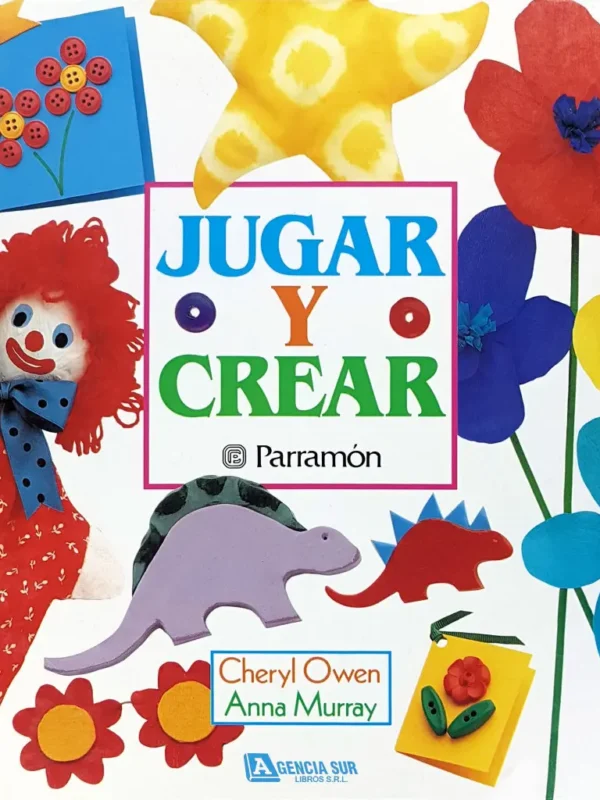 JUGAR y CREAR con los Niños