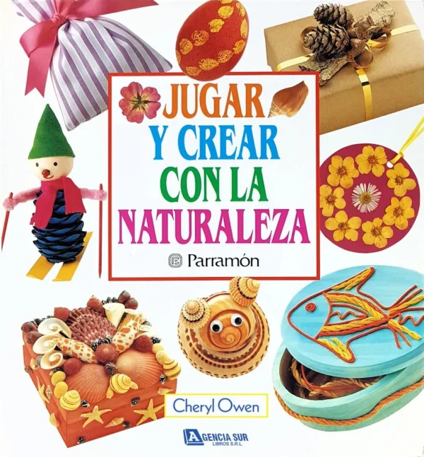 JUGAR Y CREAR con la Naturaleza