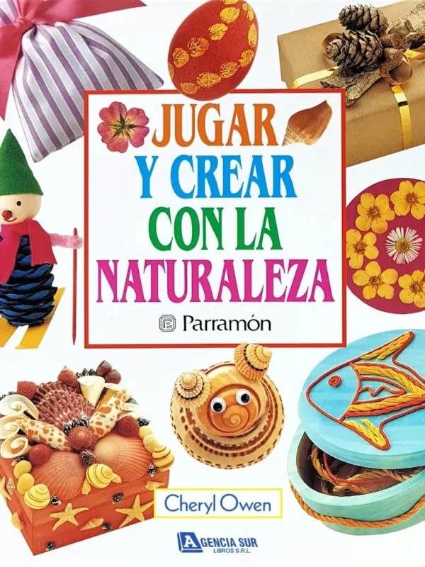 JUGAR Y CREAR con la Naturaleza