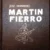 MARTIN FIERRO, Edición de Lujo