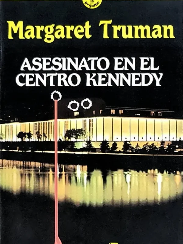 Asesinato en el Centro Kennedy