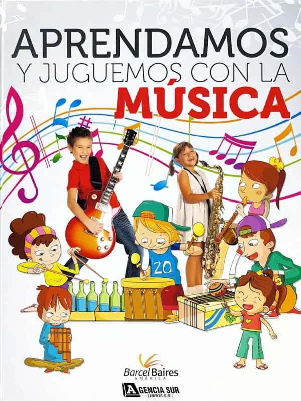 Aprendamos y Juguemos con la MÚSICA
