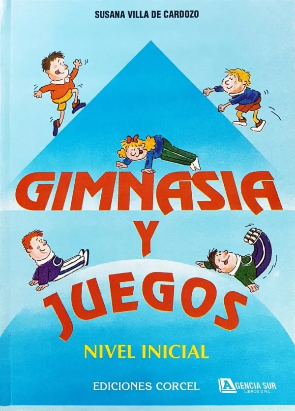 4417 GIMNASIA y JUEGOS para Nivel Inicial