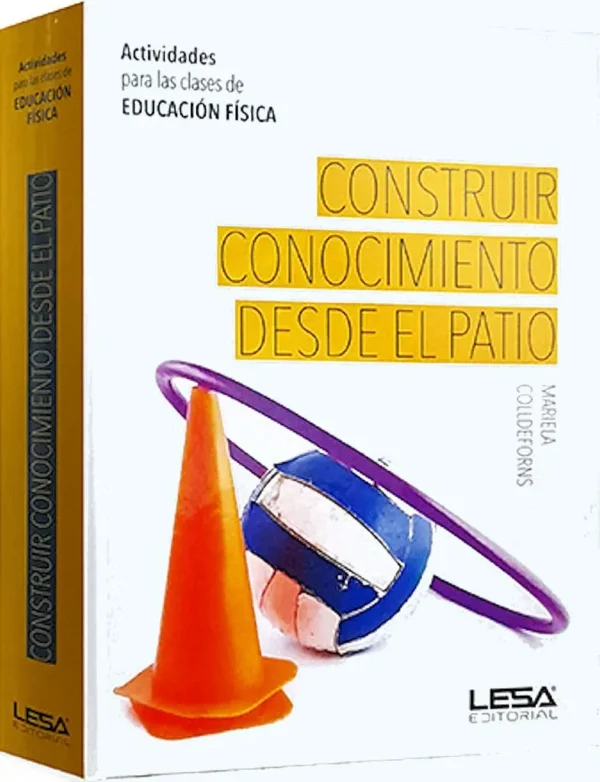 CONSTRUIR CONOCIMIENTO Desde el Patio