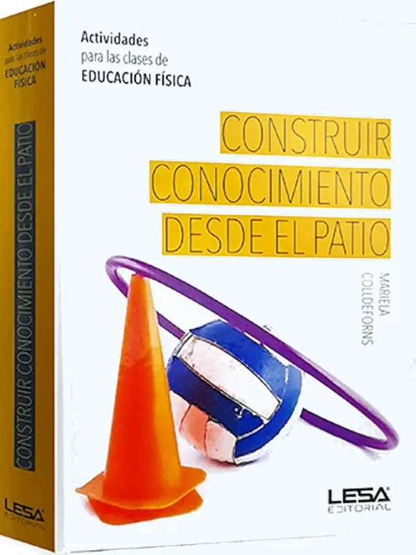 4419 CONSTRUIR CONOCIMIENTO Desde el Patio