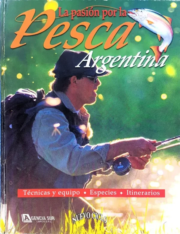 La Pasión por la PESCA ARGENTINA