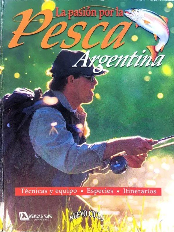 La Pasión por la PESCA ARGENTINA