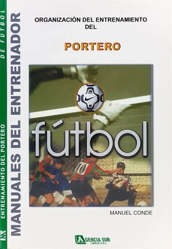 Manuales del Entrenador de FÚTBOL, ARQUERO
