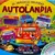 El Mágico Mundo de AUTOLANDIA