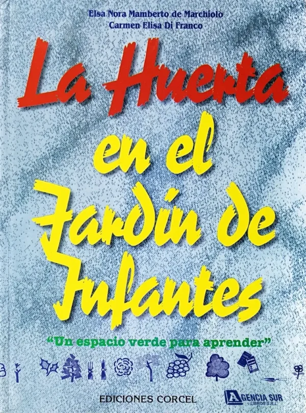 La HUERTA en el JARDÍN de INFANTES