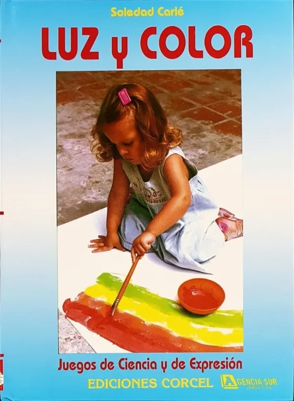 4765 LUZ y COLOR, Juegos de Ciencia y Expresión