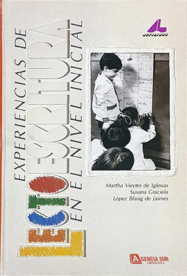 Experiencias de LECTOESCRITURA en el Nivel Inicial