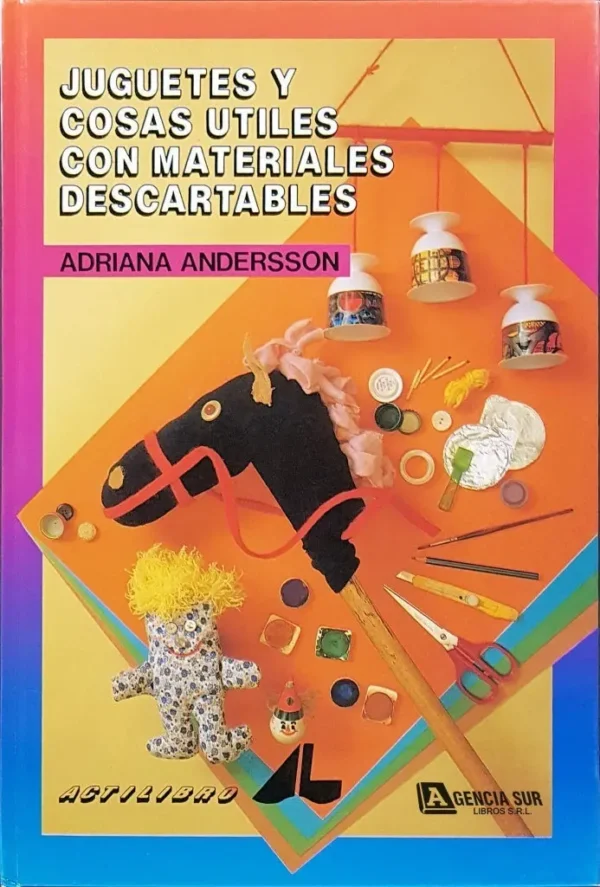 Juguetes y Cosas Útiles con MATERIALES DESCARTABLES