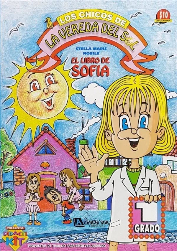 El Libro de SOFÍA, los chicos de la vereda del sol