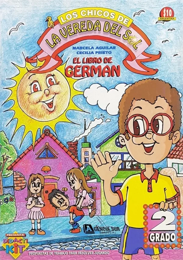 El Libro de GERMÁN, los chicos de la vereda del sol