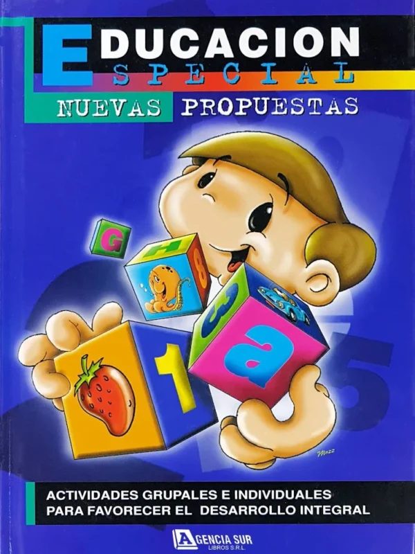 EDUCACIÓN ESPECIAL, Nuevas Propuestas