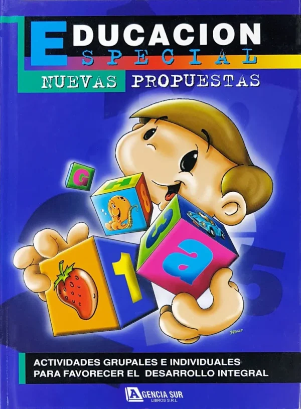 EDUCACIÓN ESPECIAL, Nuevas Propuestas