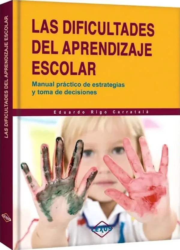 Las DIFICULTADES del APRENDIZAJE ESCOLAR