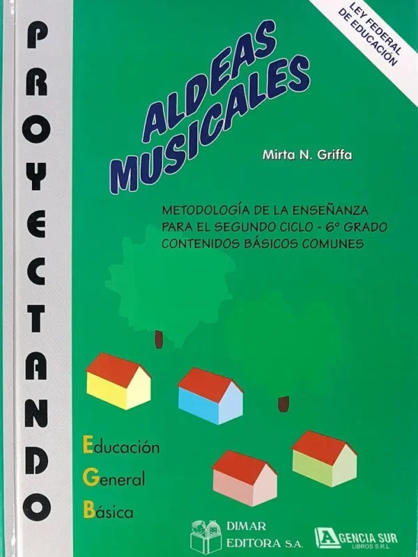 ALDEAS MUSICALES, Proyectando 6to. Grado
