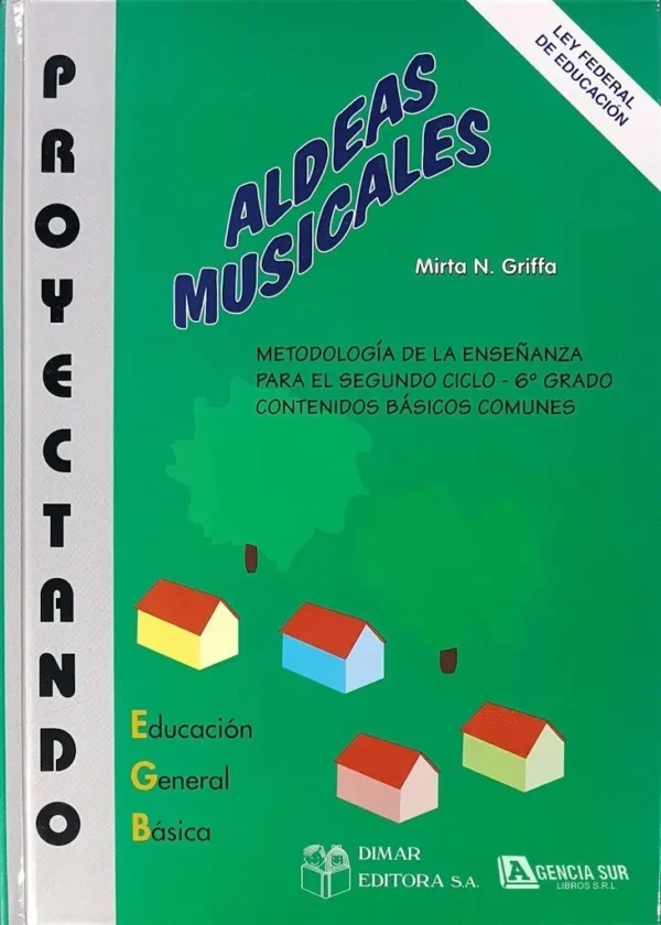 ALDEAS MUSICALES, Proyectando 6to. Grado