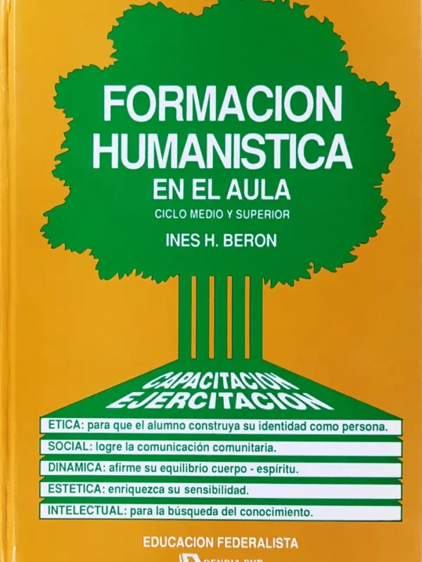 FORMACIÓN HUMANÍSTICA en el Aula, Ciclo Medio y Superior